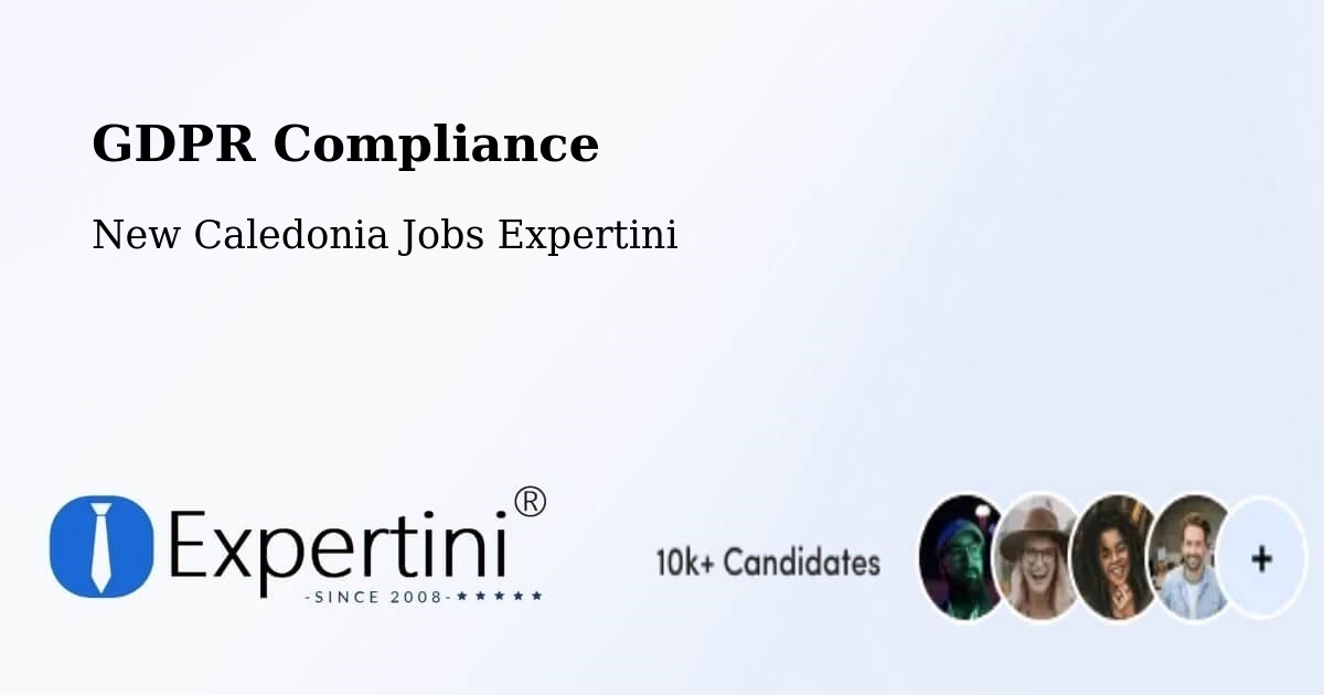 EU GDPR Compliance Statement – Ogné - New Caledonia Jobs Expertini