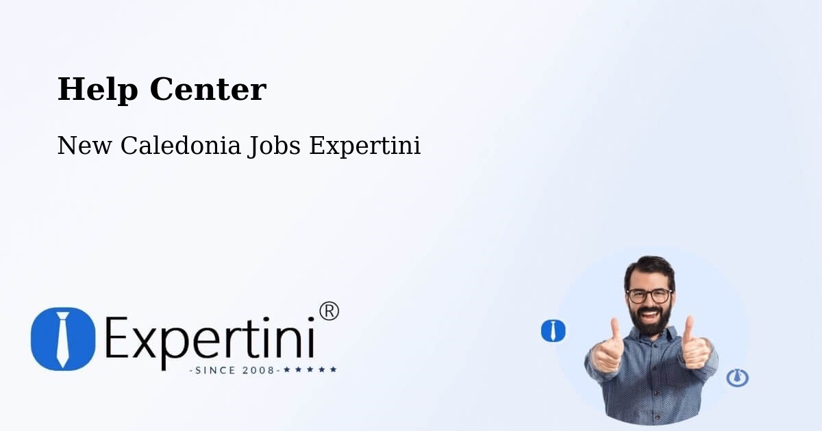 Help Center – Ogné - New Caledonia Jobs Expertini