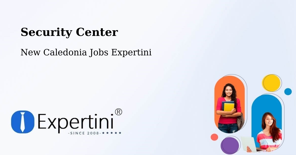 Security & Compliance – Ogné - New Caledonia Jobs Expertini